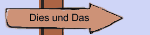 Dies und Das
