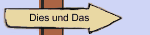 Dies und Das